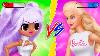 Barbie Doll Vs Lol Surprise Doll